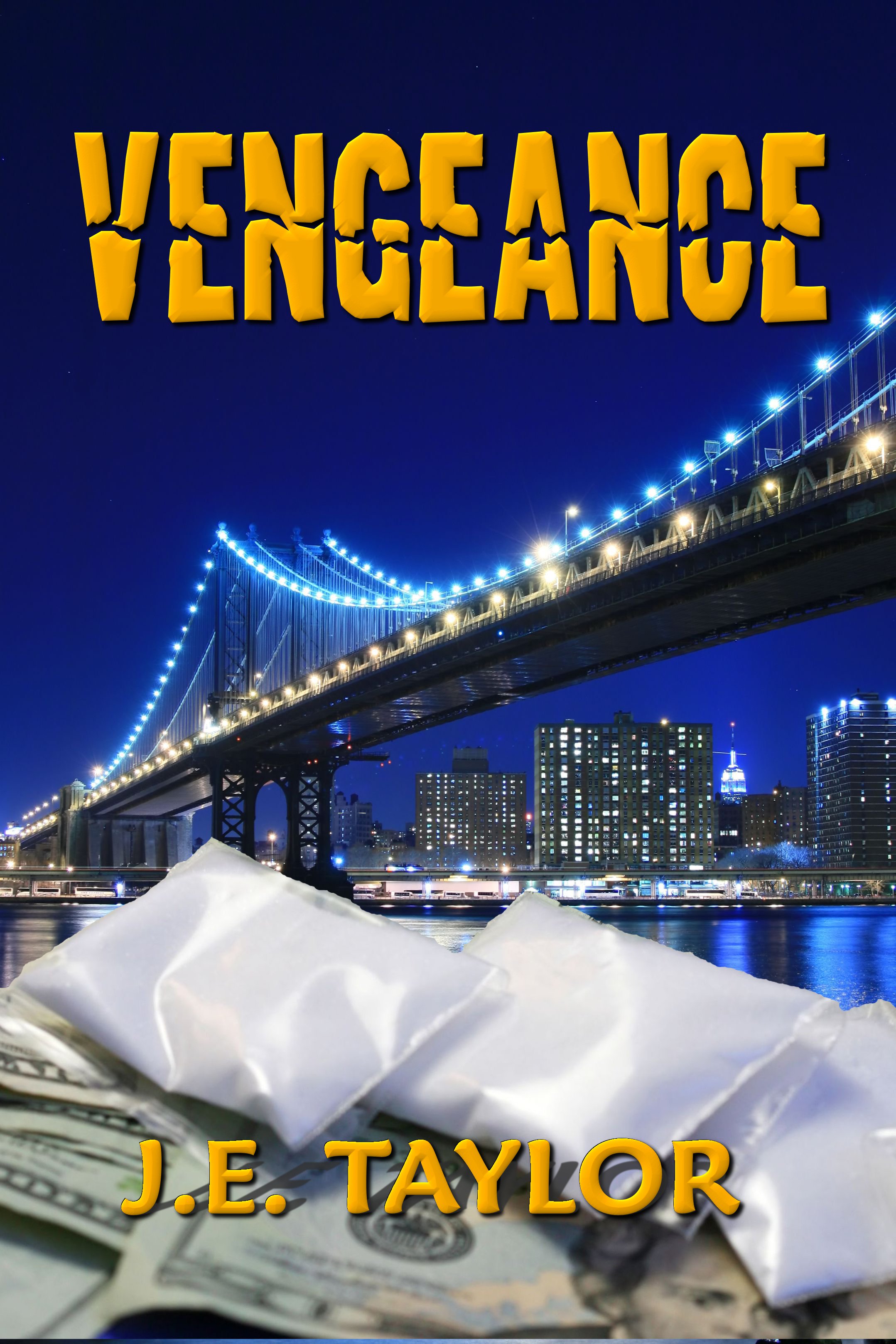 Vengeance by J. E. Taylor